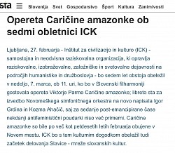 ICK celebrated its seventh anniversary in the Slovenian Philharmonic -  on March 7, 2004, Viktor Parma's operetta Tsarica's Amazons was  performed there; the libretto was written anew by ICK colleagues Igor  Grdina and Kozma Ahačič, and ICK released the operetta on a music CD.  The performance was broadcasted by TV Slovenija.